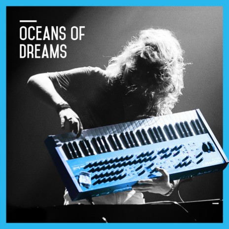 Oceans of Dreams | Boomplay Music