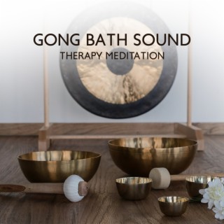 Gong Bath Sound Therapy Meditation - Deep Healing and Relaxation