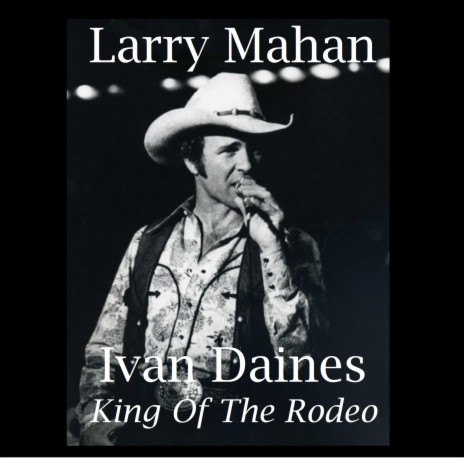 King Of The Rodeo | Boomplay Music