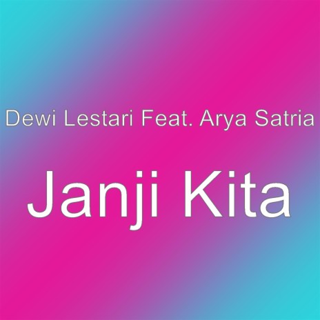 Janji Kita | Boomplay Music