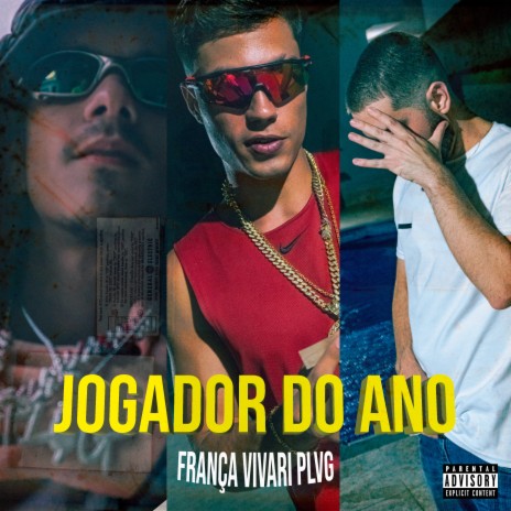 Jogador do Ano ft. Vivari & PLVG | Boomplay Music