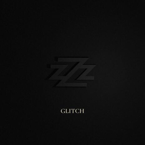 Glitch | Boomplay Music