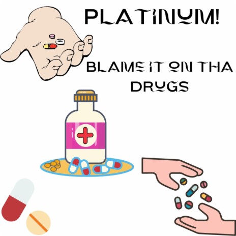 Blame it on tha Drugs | Boomplay Music