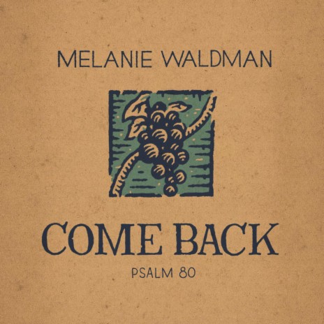 Come Back (Psalm 80) | Boomplay Music