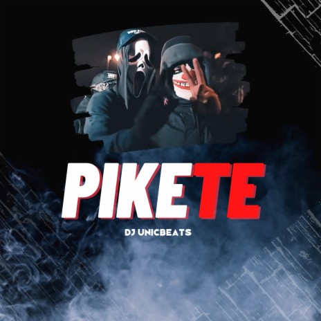 Pikete | Boomplay Music