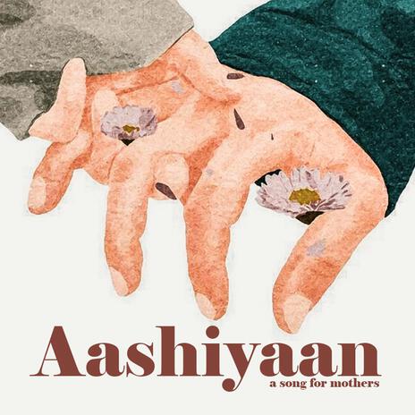 Aashiyaan | Boomplay Music