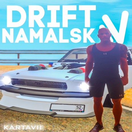 Namalsk Drift