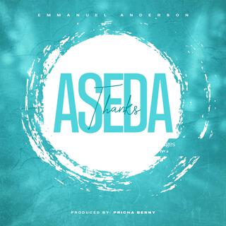 Aseda lyrics | Boomplay Music