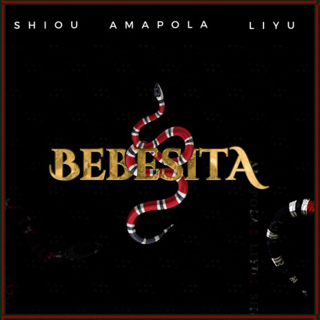 Bebesita (feat. Shiou & Liyu) | Boomplay Music