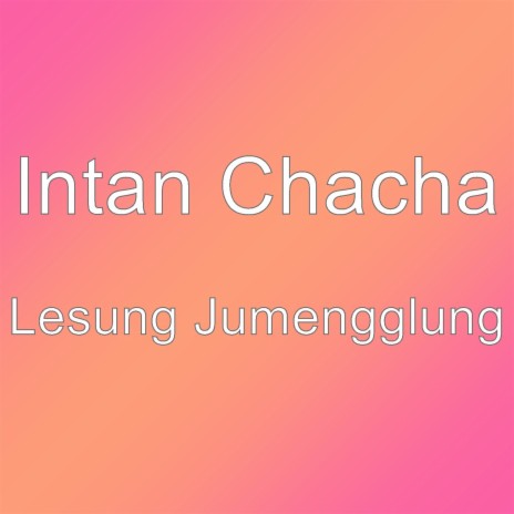 Lesung Jumengglung | Boomplay Music