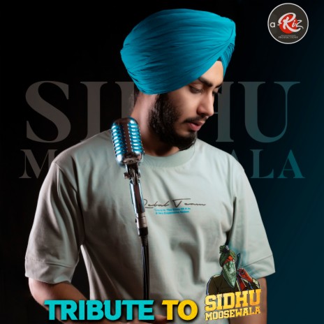 Tribute To Sidhu Moosewala | Boomplay Music