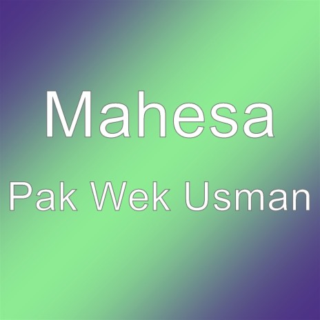 Pak Wek Usman | Boomplay Music