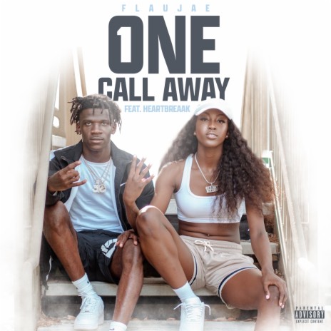 One Call Away ft. Heartbreaak | Boomplay Music