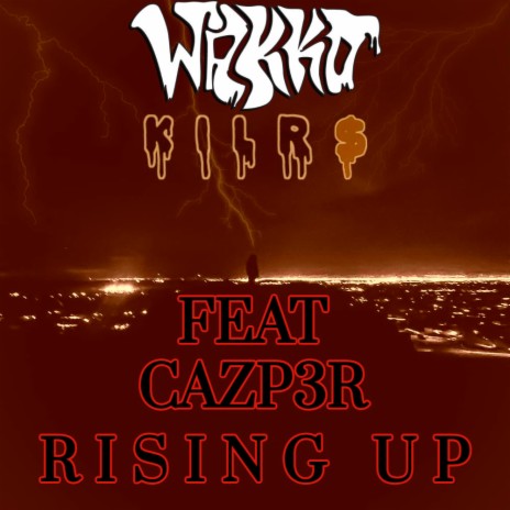 Rising Up ft. Cazp3r | Boomplay Music