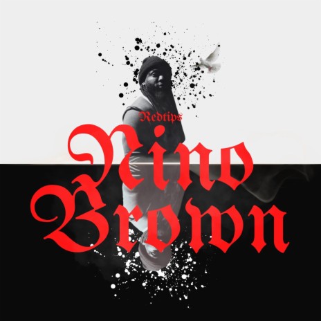 Nino Brown | Boomplay Music