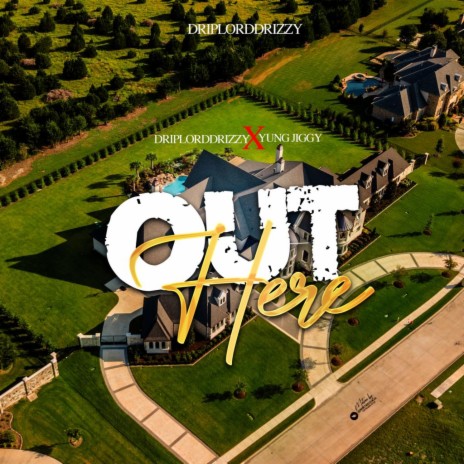 Out Here (feat. Yung Jiggy) | Boomplay Music