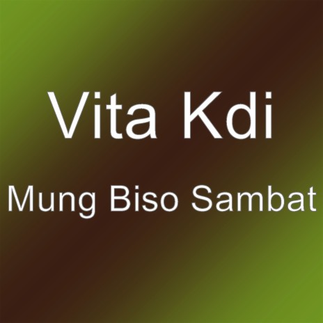 Mung Biso Sambat | Boomplay Music