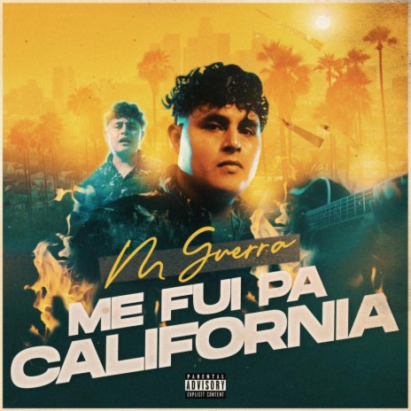 ME FUI PA' CALIFORNIA | Boomplay Music