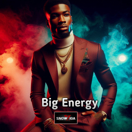 Big Energy | Boomplay Music