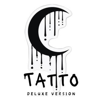 Tatto (Deluxe) lyrics | Boomplay Music