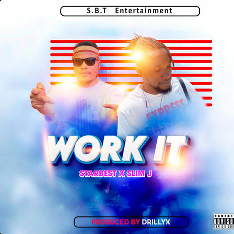 Work it ft. Slim j | Boomplay Music