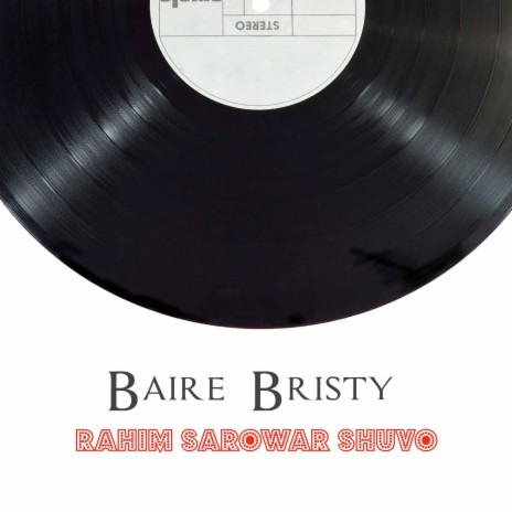 Baire Bristy | Boomplay Music