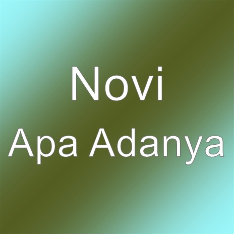 Apa Adanya | Boomplay Music