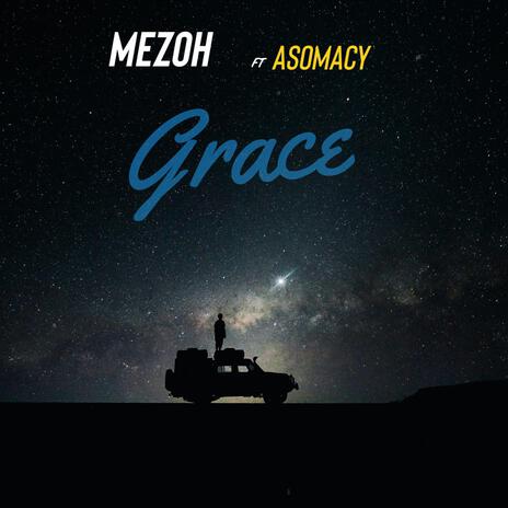 Grace ft. Asomacy | Boomplay Music