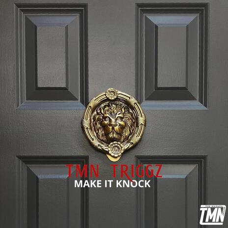 Make It Knock (Drink Champs Full Version) | Boomplay Music