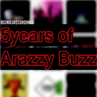 5years of Arazzy Buzz