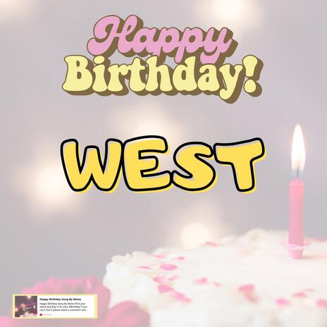 Birthday Song WEST(Happy Birthday WEST)