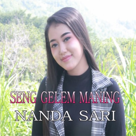 Seng Gelem Maning | Boomplay Music