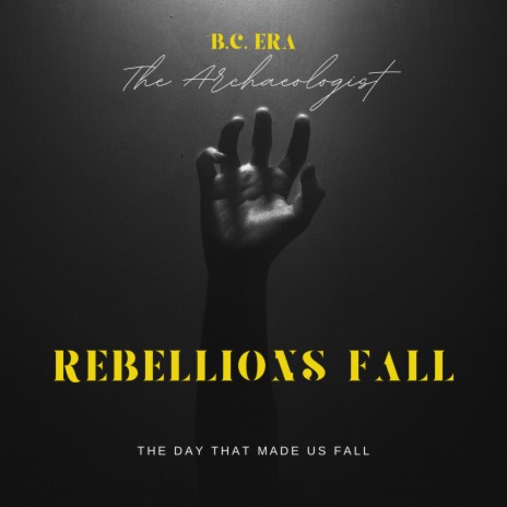 The Creation (Rebellions Fall) | Boomplay Music