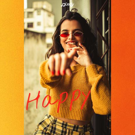 Happy | Boomplay Music