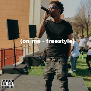 On Me (Freestyle)