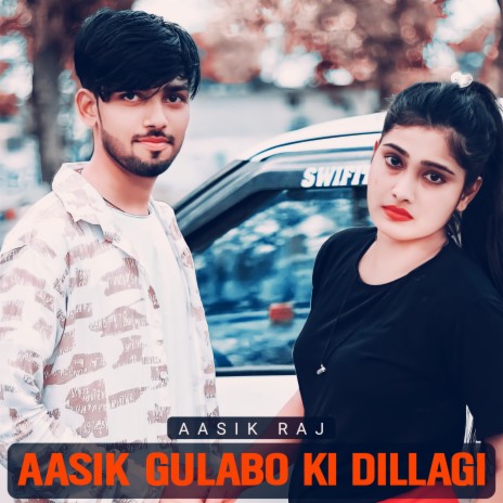 Aasik Gulabo Ki Dillagi | Boomplay Music