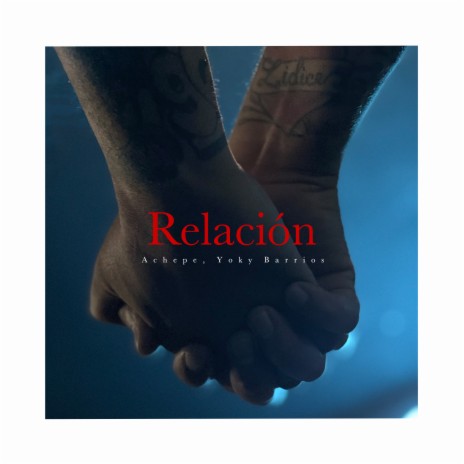 Relación ft. Yoky Barrios | Boomplay Music