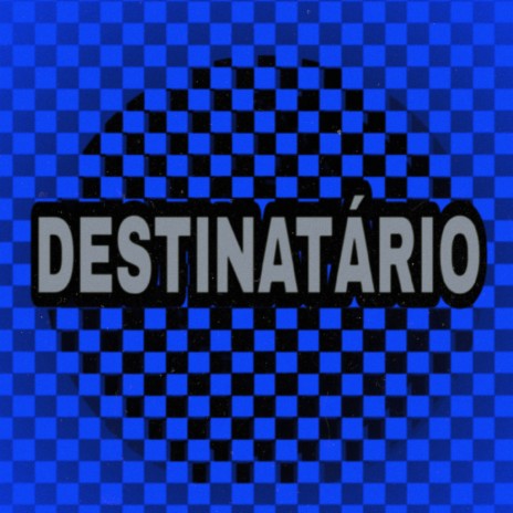 Destinatário | Boomplay Music