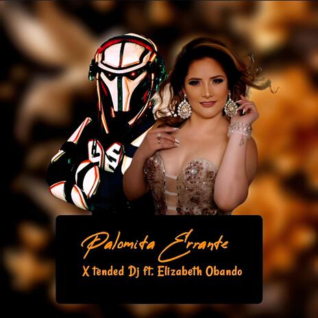 Palomita Errante ft. Elizabeth Obando | Boomplay Music