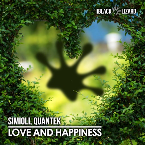 Love and Happiness (Radio Edit) ft. Quantek | Boomplay Music