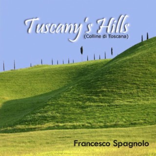 Tuscany Hill's (Colline di Toscana)