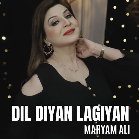 Dil Diyan Lagiyan | Boomplay Music