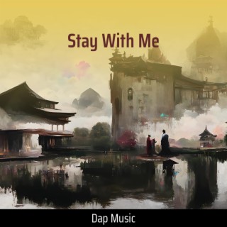 Stay with Me