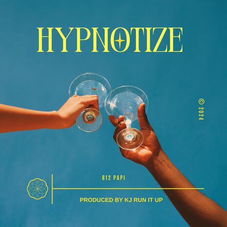 Hypnotize