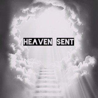 Heaven Sent (Remix)