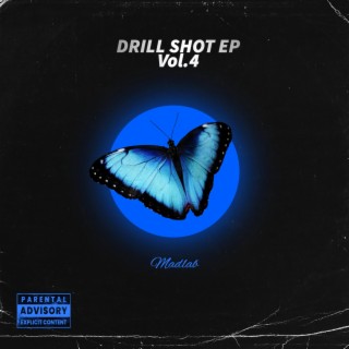 Drill Shot Ep, Vol. 4