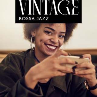 Vintage Bossa Jazz: Smooth Summer Mix