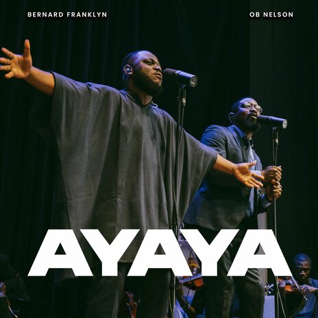 Ayaya ft. OB Nelson | Boomplay Music