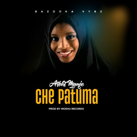 Che Patuma | Boomplay Music