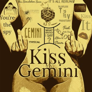 Kiss My Gemini
